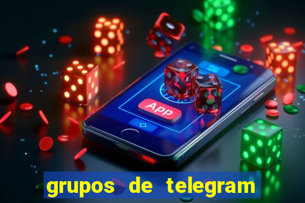 grupos de telegram mais 18